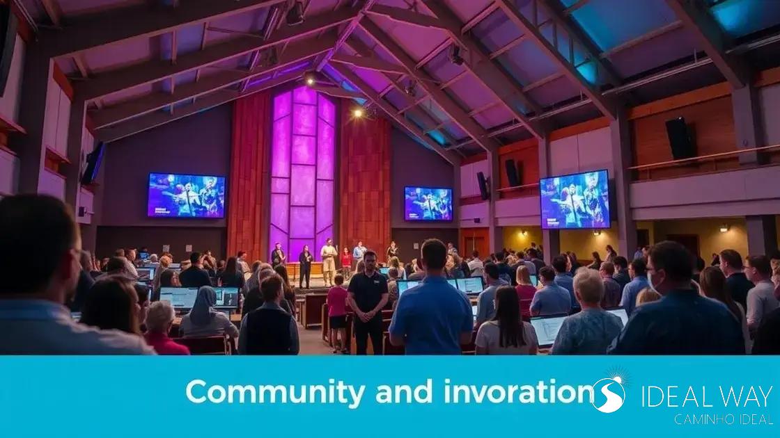 Como a Inovação Transformou a Igreja